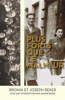 Book Cover of Plus forts que le malheur