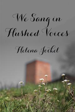 Book Cover of We Sang in Hushed Voices